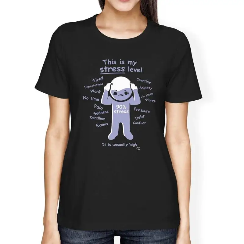 

1T T Shirt Womens Loose Fit This Is My Stress Level It'S Unusually High