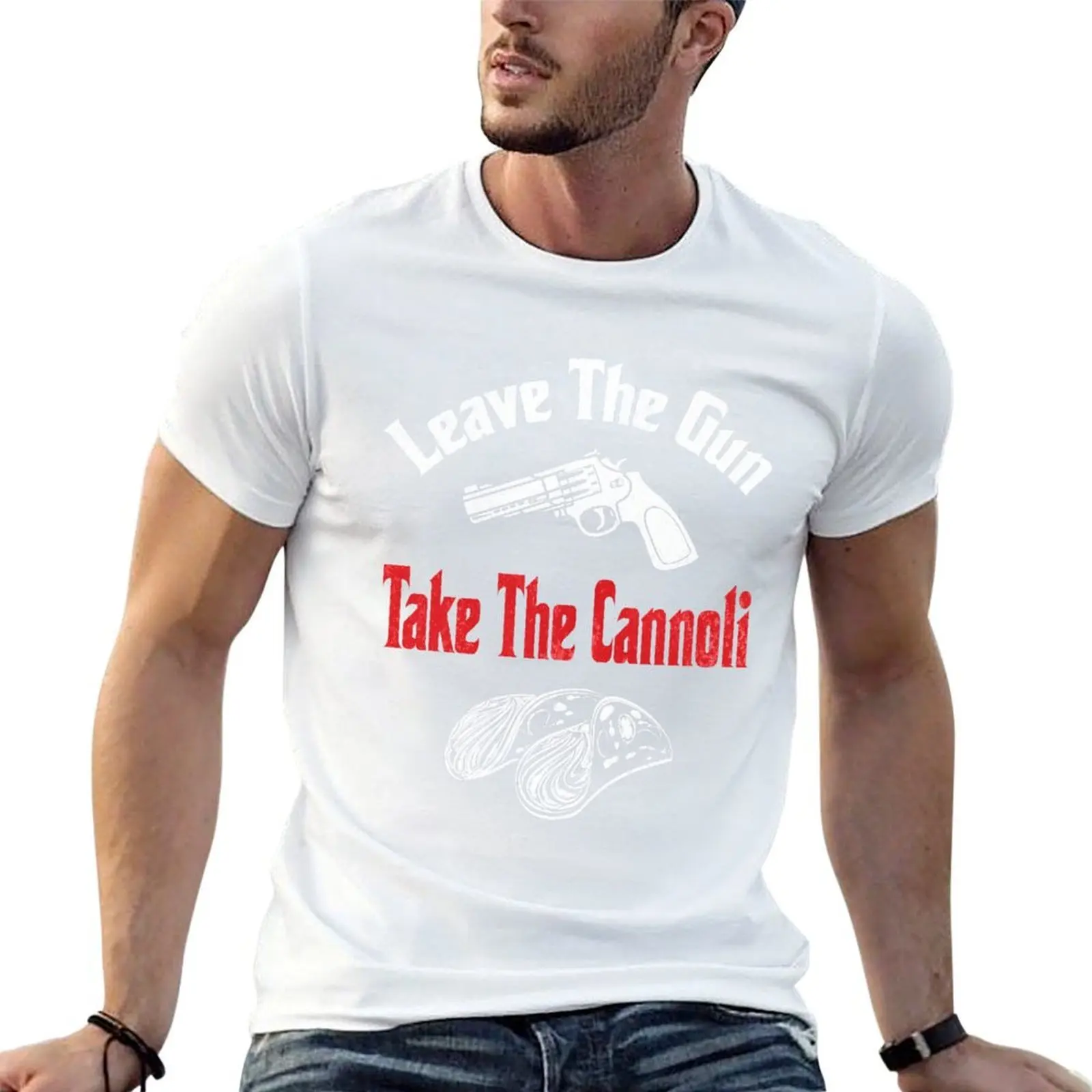 

Leave the gun take the cannoli T-Shirt t shirts for man cotton soft man t shirts high quality luxury brand T-Shirt