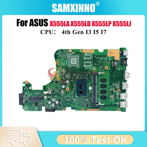 X555LA Scheda Madre Del Computer Portatile Per ASUS VM510L X555LP X555LD R557L VM590L FL5800L R556L DX992L W519L FL5600L Mainboard I3 I5 I7 CPU