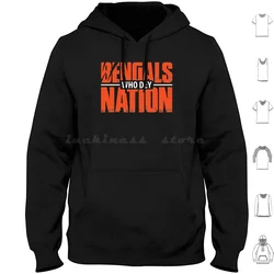 Who Dey-Bengals Nation Hoodies Long Sleeve Bengal Cincinnati Who Dey American Football Ohio League North Division