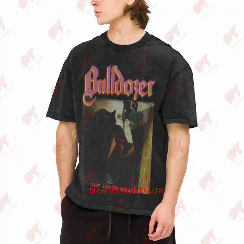 Bulldozer The Day Of Wrath Vintage Washed Tee Pure Cotton T-Shirt