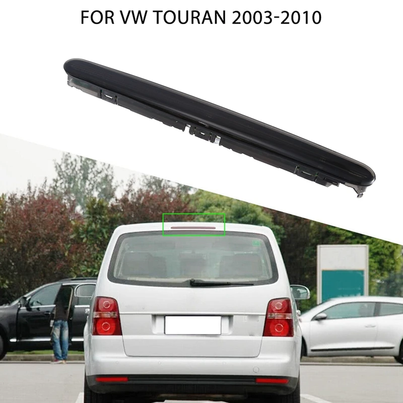 Car Rear Stop Brake Light Smoke Grey Center LED For VW Touran 2003-2010 1T0945097A