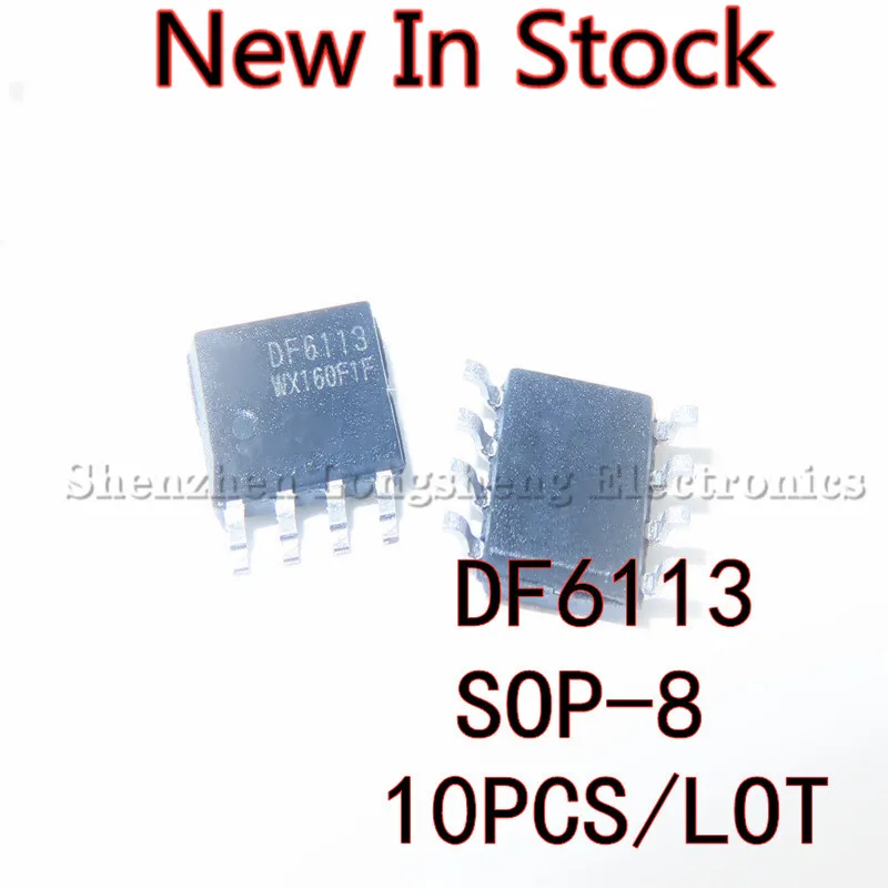 10 Buah/Lot DF6113 SOP8 SMD LED Backlight Control/Driver IC Baru Dalam Persediaan