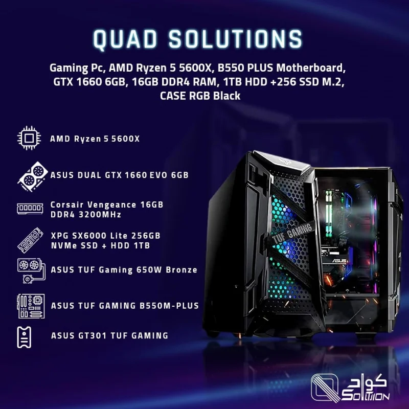 Quad Solutions Gaming Pc,  Ryzen 5 5600X, B550 PLUS Motherboard, GTX 1660 6GB, 16GB DDR4 RAM, 256GB SSD M.2 +1TB HDD, CASE RGB B