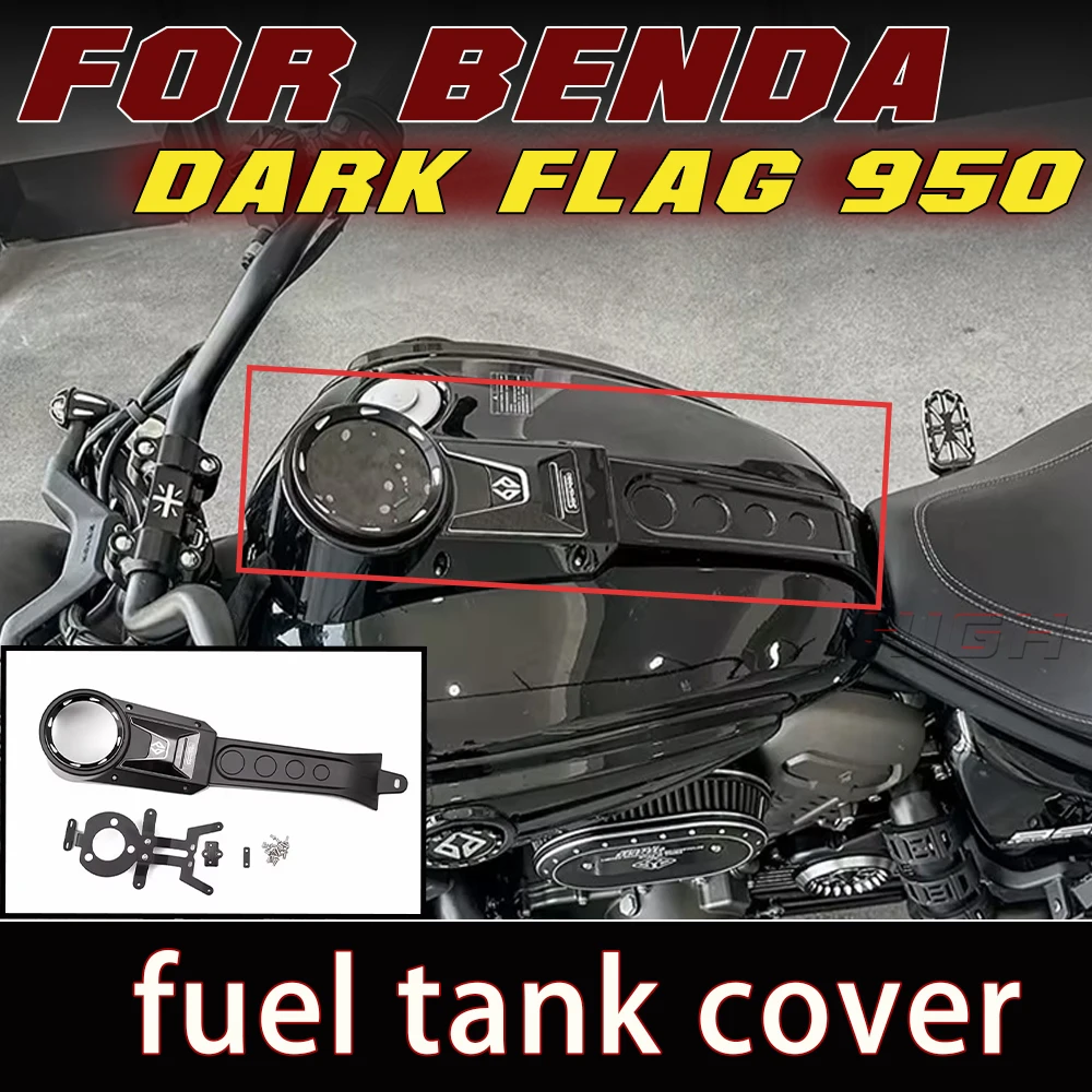 FOR Benda Dark Flag 950 Raised fuel tank cover for darkflag 950 950 dark flag