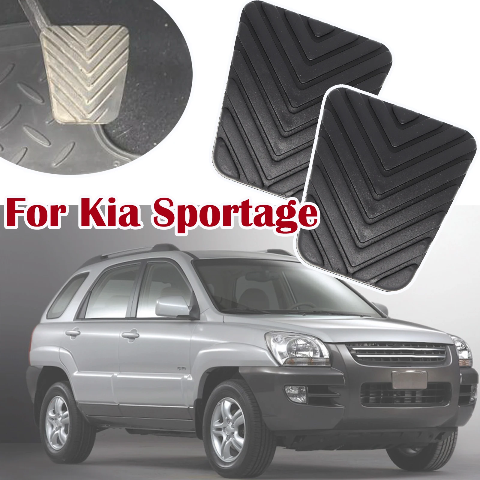 

Rubber Brake Clutch Foot Pedal Pad Cover For Kia Sportage QL SL NB7 JE KM 2019 2018 2017 2016 2015 2014 2013 2012 - 2005 2004