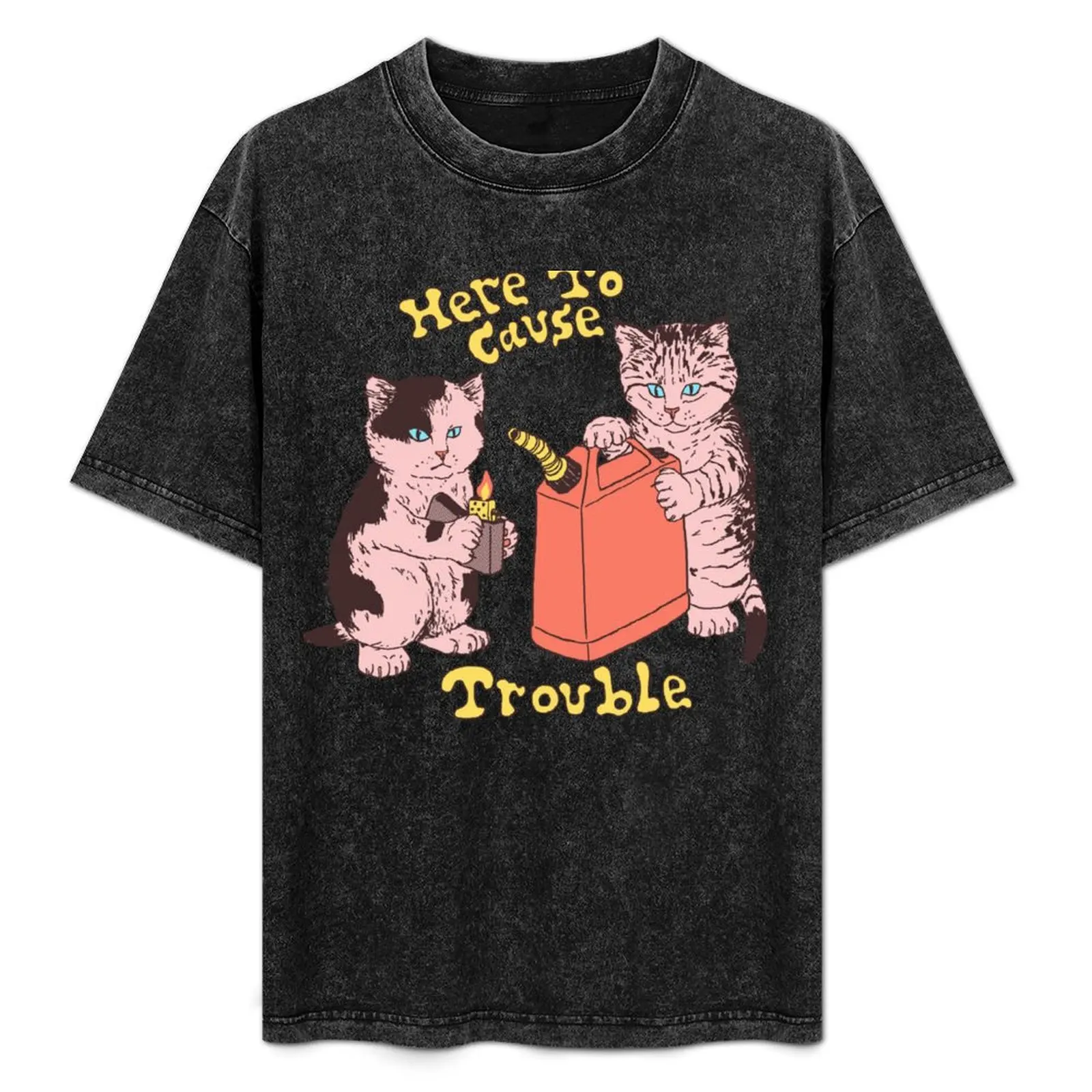 

Here To Cause Trouble (Dark Shirt Variant) T-Shirt Outdoor Activity Sports T-Shirt