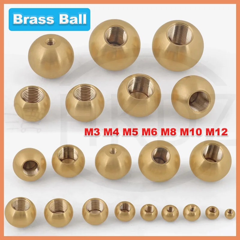 

Outer Diameter 6-25mm Brass Thread Hole Balls M3 M4 M5 M6 M10 M12 Solid Half Hole Pure Brass Thread Ball For CNC Later Machine