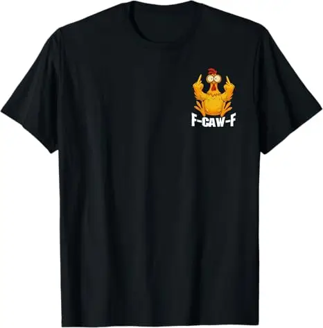 2-seitiges Huhn F Caw F Don't Like Me F-Caw-F Problem gelöst T-Shirt Humor Lustiges Thanksgiving Day Neuheit Geschenk Y2k Spruch T-Shirt – Detail 5
