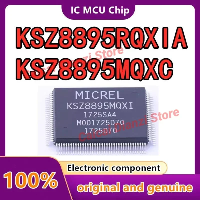 

KSZ8895RQXIA KSZ8895MQXC KSZ8895MQXI KSZ8895RQXI KSZ8895MLUB новые оригинальные Интегральные схемы IC