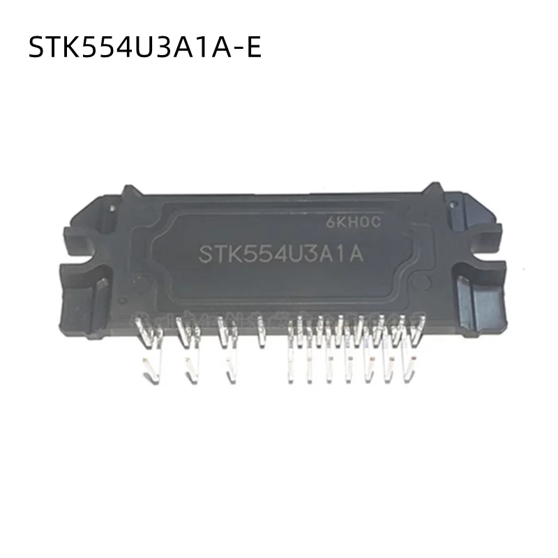 

1Pcs/Lot STK554U3A1A STK554U3A1A-E New Original Module