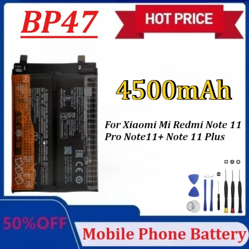 

Модернизированный аккумулятор BP47 4500 мАч для Xiaomi Mi Redmi Note 11 Pro Note 11 + Note 11 Plus, аккумуляторы большой емкости + инструменты