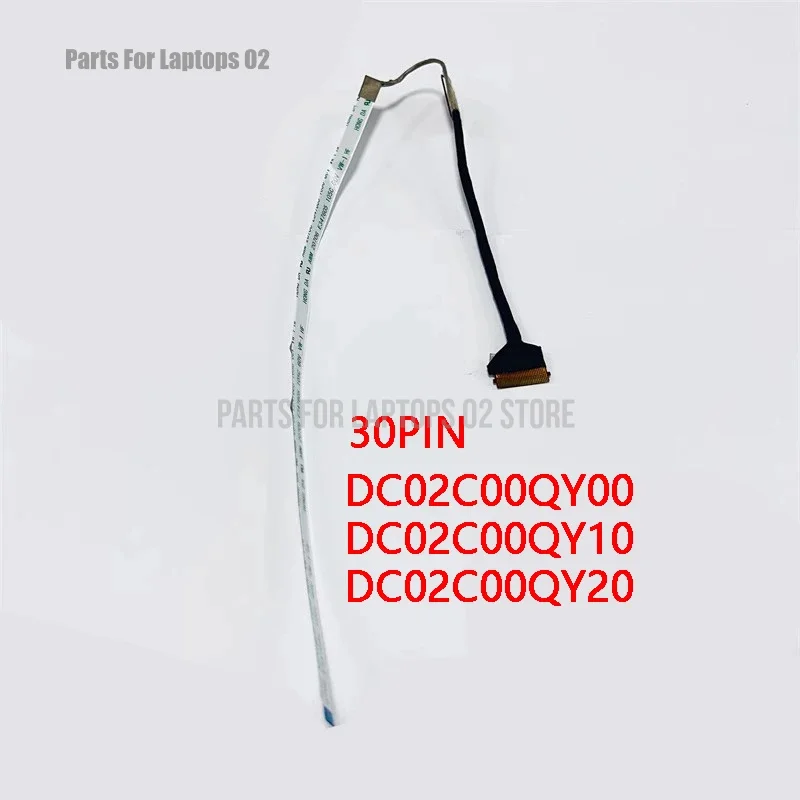 DD NEW Genuine Laptop LCD Cable For LENOVO V15 G2 IJL IdeaPad 3 15IAU7 3-15ABA7 V15 G3 IAP DC02C00QY00 DC02C00QY10 DC02C00QY20