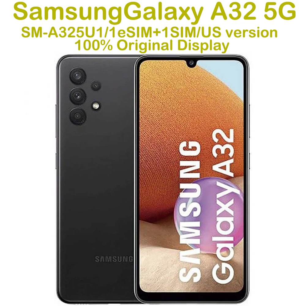 Samsung Galaxy A32 5G Smart Android Phone 6.5-inch 60Hz Samsung quad camera 48MP NFC 5000mAh US Edition Original Unlocked A325U1