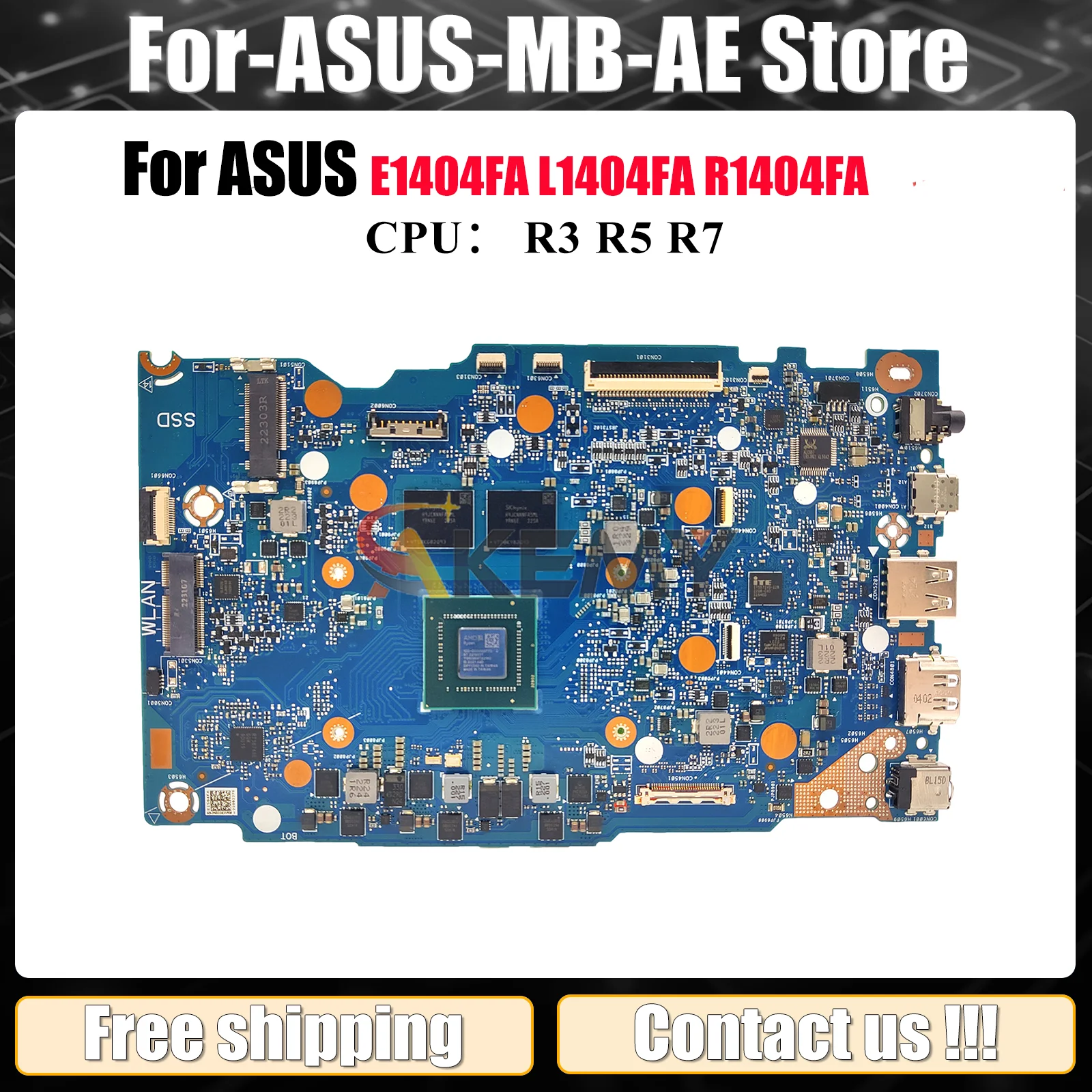 

E1404FA Материнская плата для ноутбука ASUS EeeBook E14 E1404FA R1404FA E1404F L1404FA Материнская плата с процессором R3 R5 R7 100% tests OK быстрая доставка