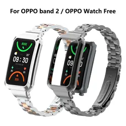 Oppo Band 2ステンレス鋼の時計バンド,頑丈な金属製のブレスレット,Oppo band2用,無料のアクセサリー