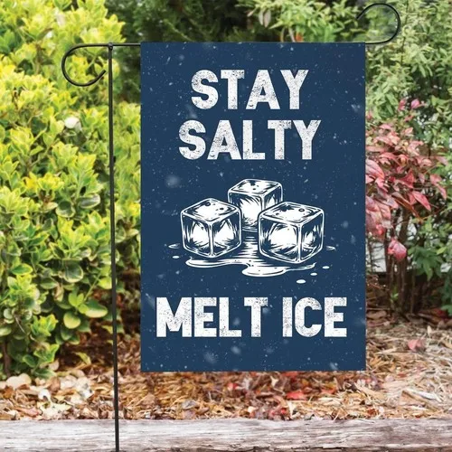 Stay Salty Melt Ice House Garden Flag, Home Decor Double Sided UUI GGX