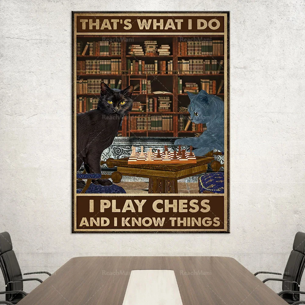 Black Cat Plays Chess Poster This is how I play chess, I know things posters, home decor posters