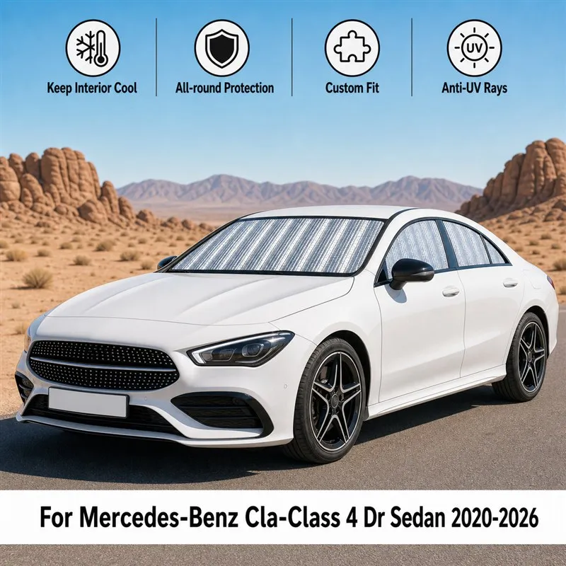 For Mercedes-Benz Cla-Class 4 Dr Sedan 2020-2026 Car Window Sunshades UV Block Privacy Heat Insulated Foldable Car Curtain