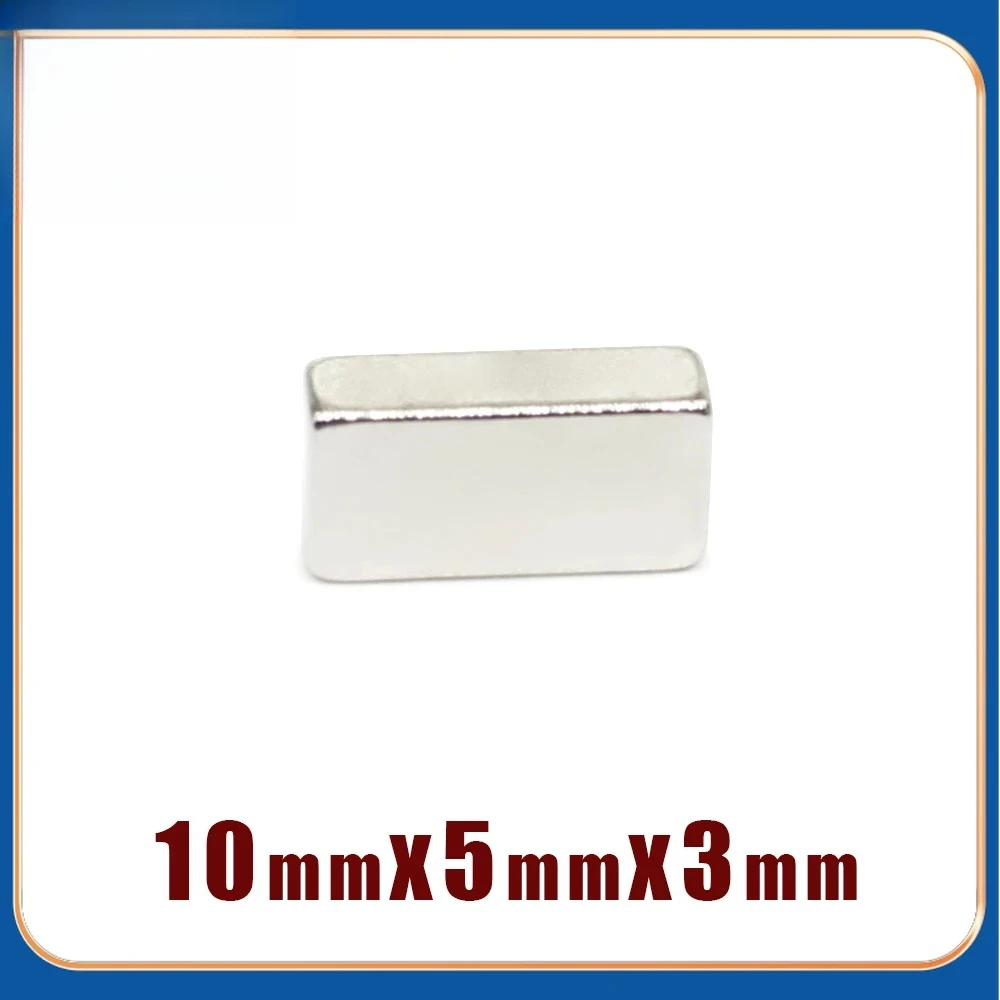 20/50/100/200/300PCS 10x5x3 mm Super Strong Square Magnet 10x5x3 mm for Home Refrigerators, Offices DIY 10x5x3 mm