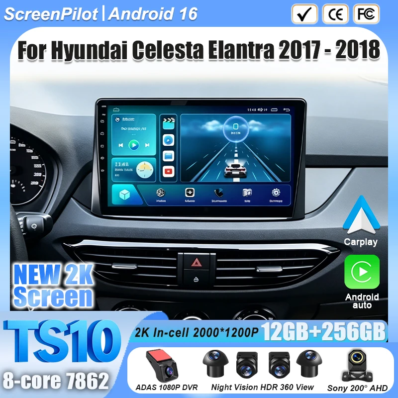 Android 16 For Hyundai Celesta Elantra 2017 2018 9 Inch Car Radio Stereo Head Unit Multimedia Video Player 2K QLED 9 Inch 5G RDS