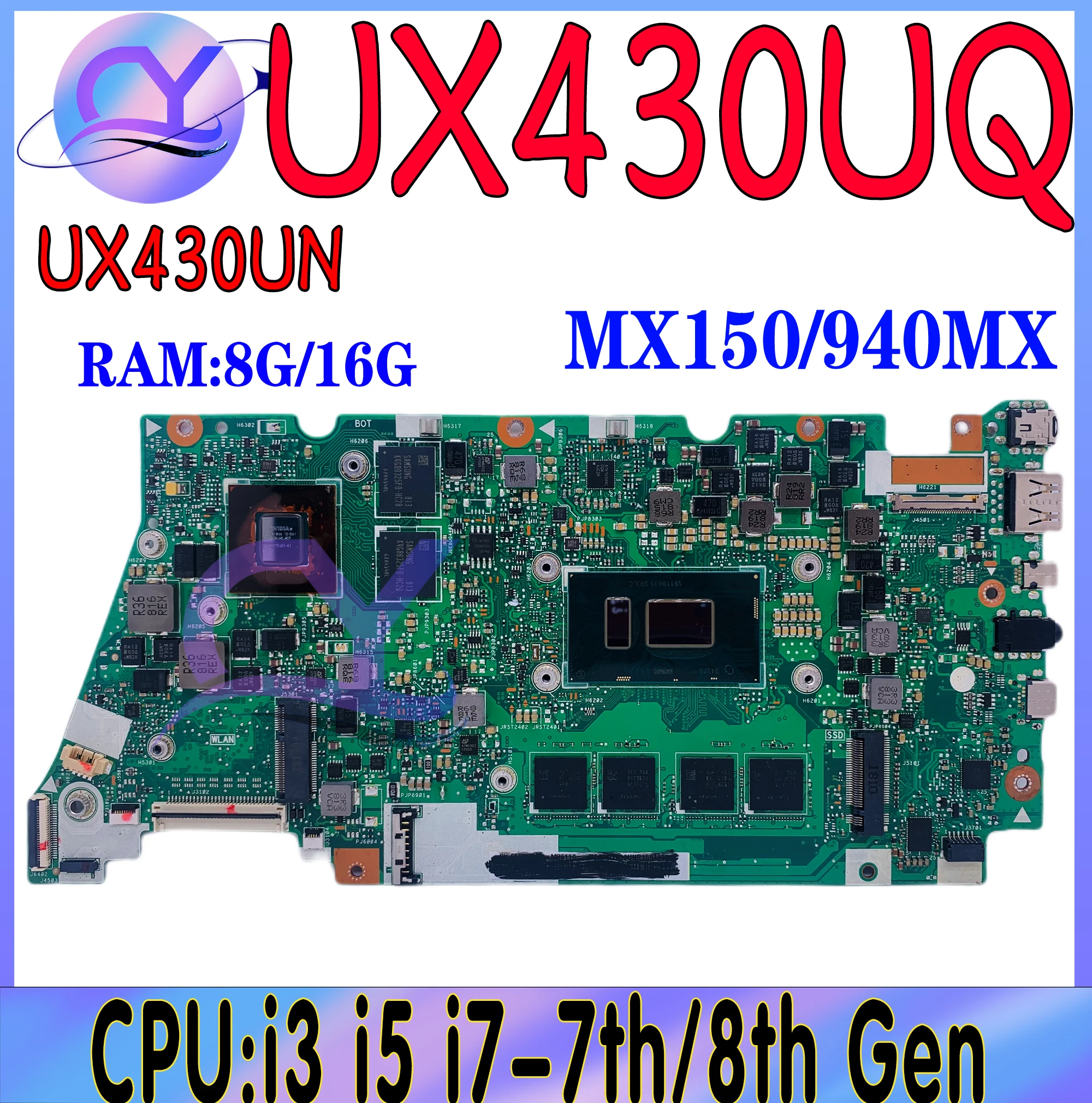 

UX430UQ Mainboard For ASUS UX430U UX430UN UX430UNR UX430UA UX430UQR Laptop Motherboard With I3 I5 I7-7th/8th GEN 8GB/16GB V2G