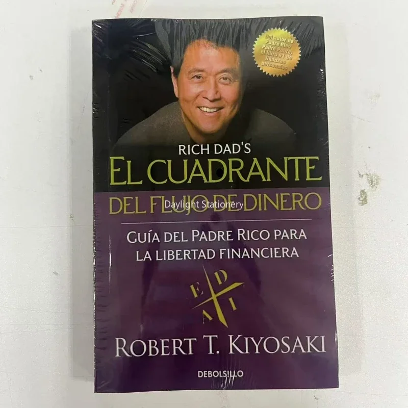 Rich Dad, Poor Dad What The Rich Teach Their Kids About Money--That The Poor & The Middle Class Do Not! (Spanish Edition)