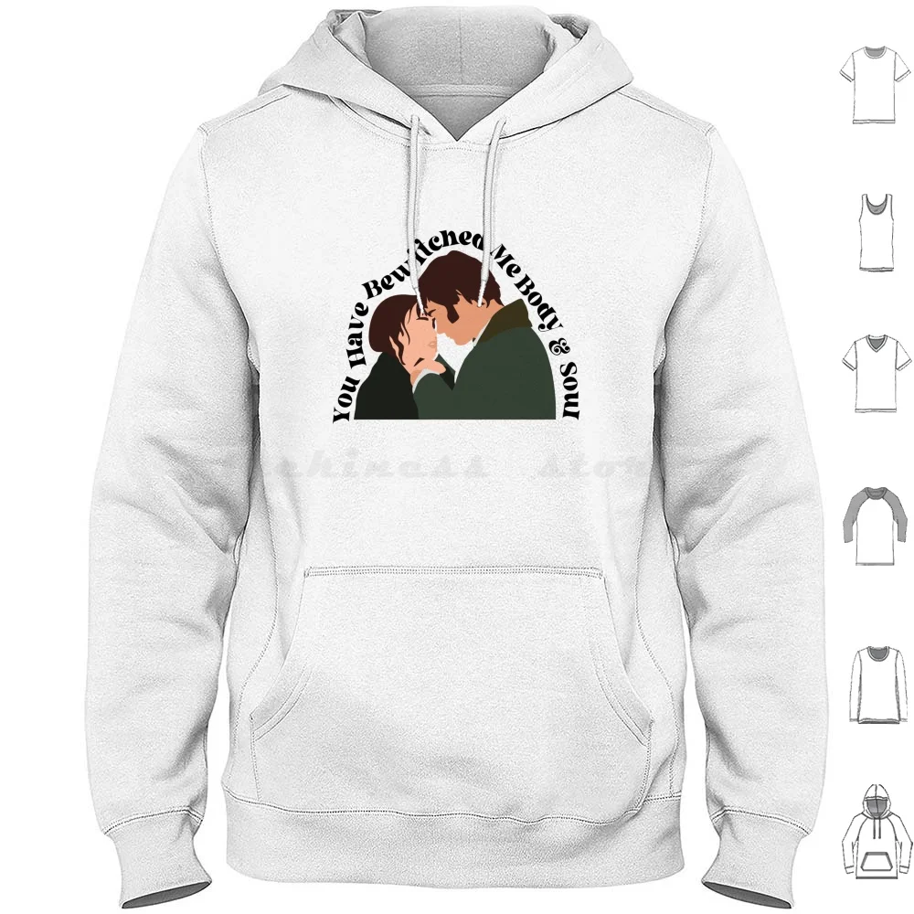 Pride And Prejudice You Have Bewitched Me Hoodie Cotton Long Sleeve Pride And Prejudice Pride And Prejudice Movie Film Jane