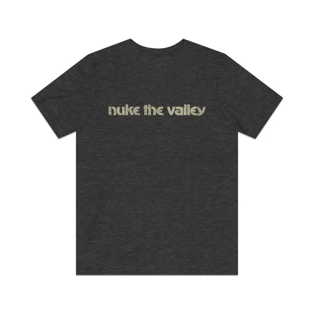 NEW Nuke The Valley 1984 Vintage  T-Shirt, Gift For Him Unisex Trending S-5XL