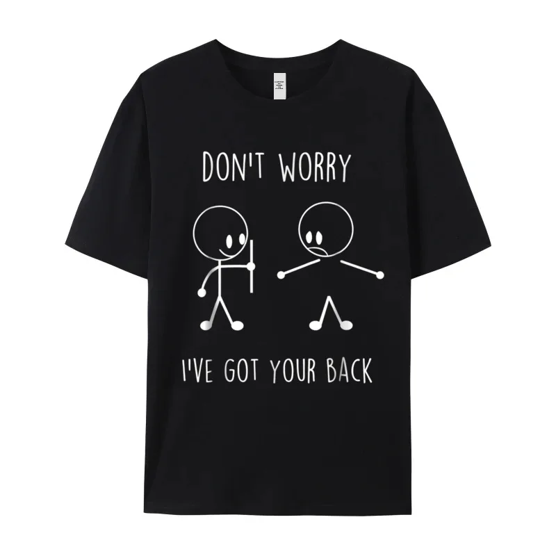 Dont Worry Ive Got Your Design Short Sleeve Tops Tees Mother Day O Neck Pure Cotton women's Tshirts Design Tops Shirts Loose