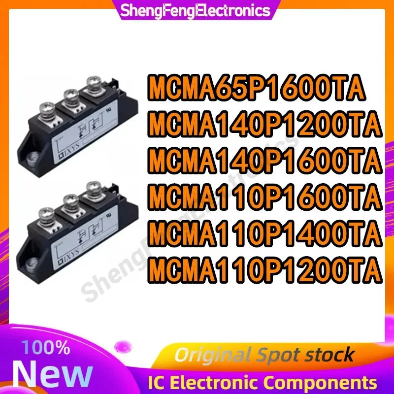 

MCMA65P1600TA MCMA110P1600TA MCMA110P1400TA MCMA110P1200TA MCMA140P1200TA MCMA140P1600TA New Original Module