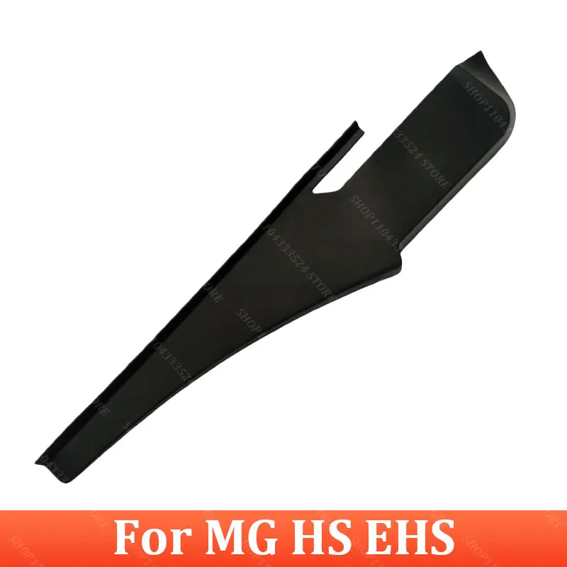 

Front Windscreen Corner Trim For MG HS EHS 30137673 30137674 Wiper Cover Water Collection Cover