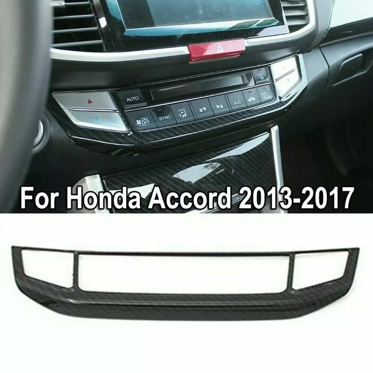 Carbon Fiber AC Switch Panel Cover Trim Console For Honda Accord 2013-2017 ABS