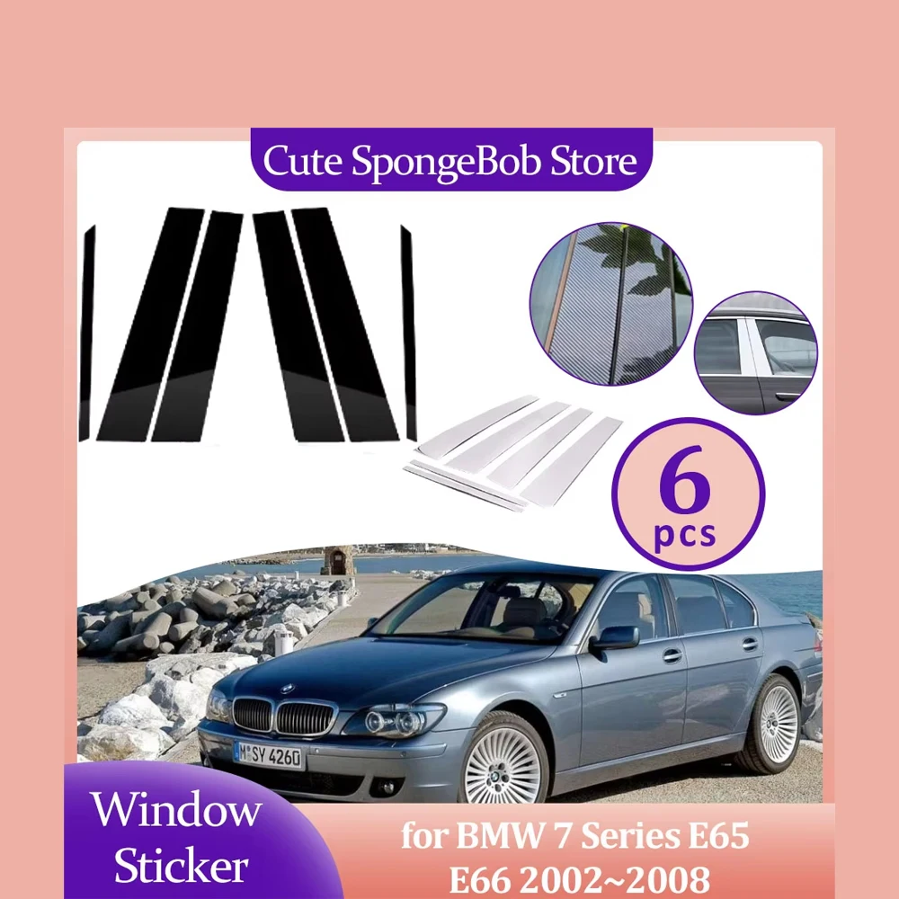 

Car Door Window Trim Cover for BMW 7 Series E65 E66 2002~2008 Carbon Fiber Black Chrome Sticker Pillar Posts Decal Accessories