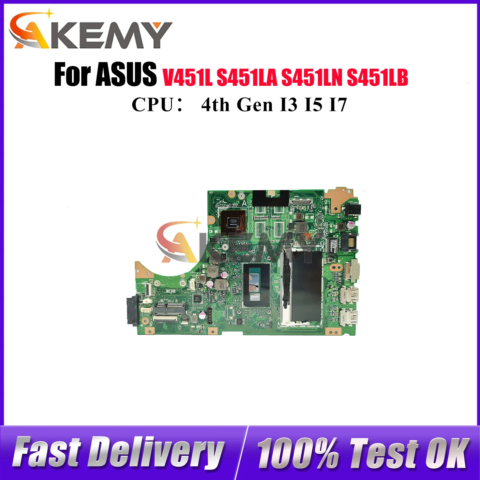 

S451LN Материнская плата для ноутбука ASUS VivoBook S451LA S451LN V451L S451L R451L K451L S451LB Материнская плата для ноутбука с процессором I3 I5 I7