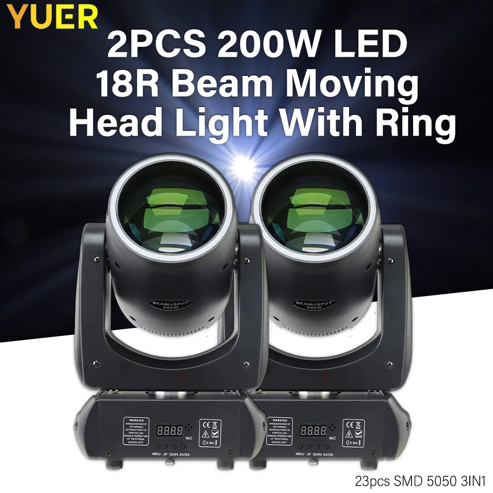 

YUER 2PCS 200W LED Beam Strobe Moving Head Light With Ring 18 Rotating Prism DMX Stage Lighting Effect Disco DJ Bar Club Party