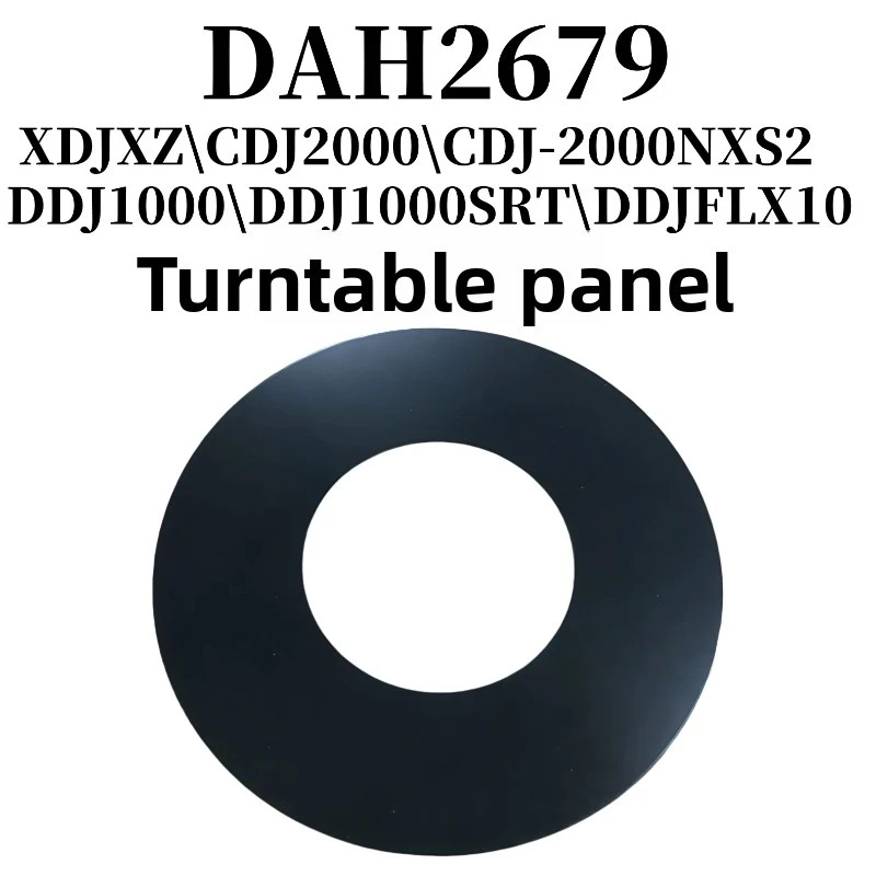 Pioneer CDJ2000 Series DDJ1000 1000SRT XDJXZ DDJFLX10 Turntable Panel DAH2679（Replacement equipment is not original）