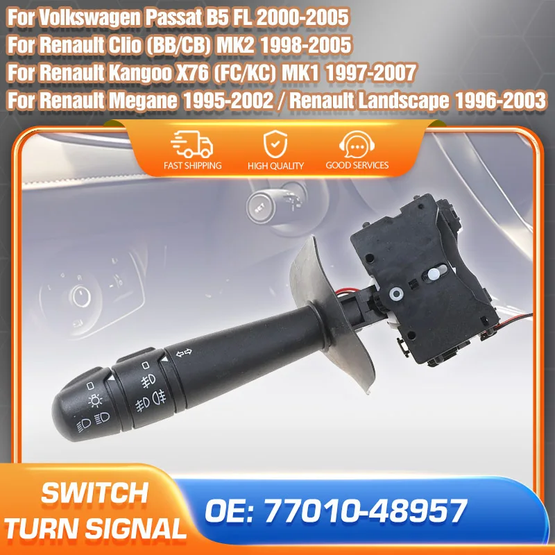 

Car Blinker Turn Signal Switch Lever For Volkswagen Passat B5 Renault Clio Kangoo Megane Landscape 77010-48957 Indicator Switch