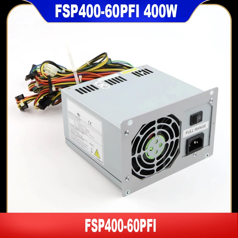 

Original 400W PSU FSP400-60PFI Power Supply High Quality