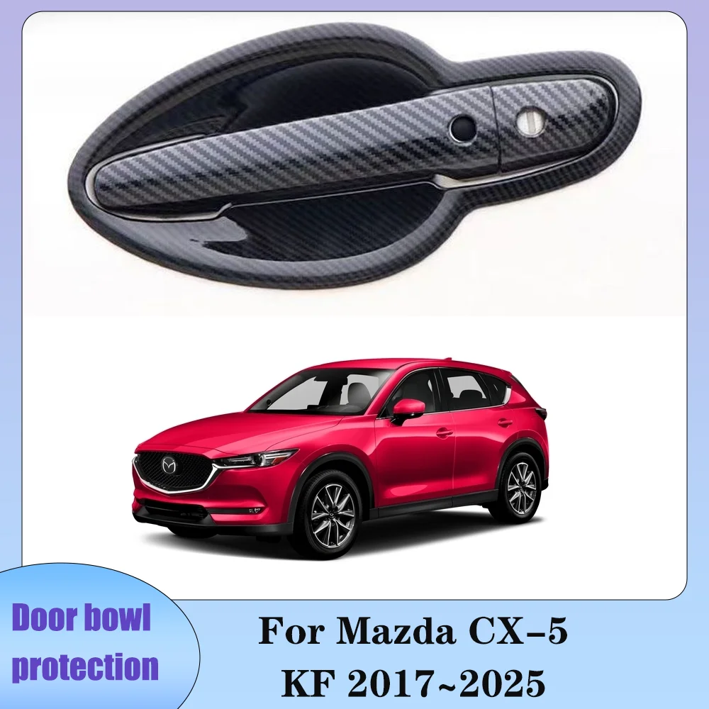 

Для Mazda CX-5 KF 2017 ~ 2025 2018 2019 2020 2021 2022 2023 2024 LHD RHD внешняя дверная ручка автомобиля защитный чехол против царапин декоративные аксессуары