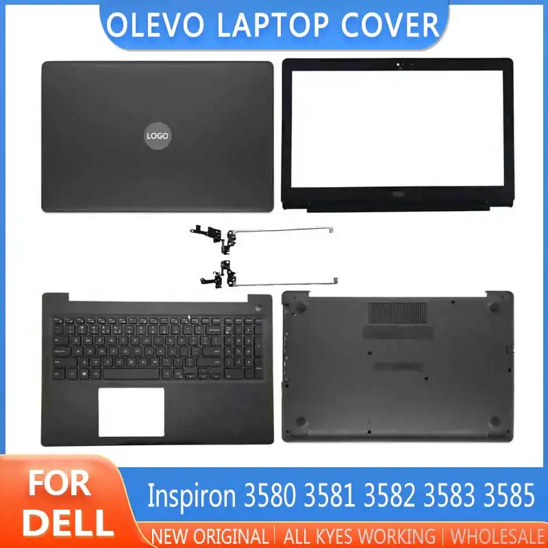 

Новинка для ноутбука Dell Inspiron 3580 3581 3582 3583 3585, задняя крышка ЖК-дисплея, передняя рамка, верхняя подставка для рук, Нижняя основа, строгая клавиатура, петли