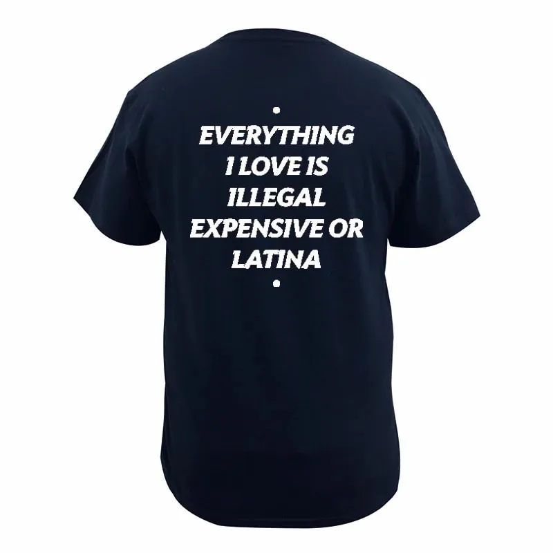Sommer-Baumwoll-T-Shirt „Everything I Love Is Illegal Expensive or Latina Blonde“ Oversize-T-Shirt mit lustigem Spruch Y2k Damen- und Herrenbekleidung – Detail 3