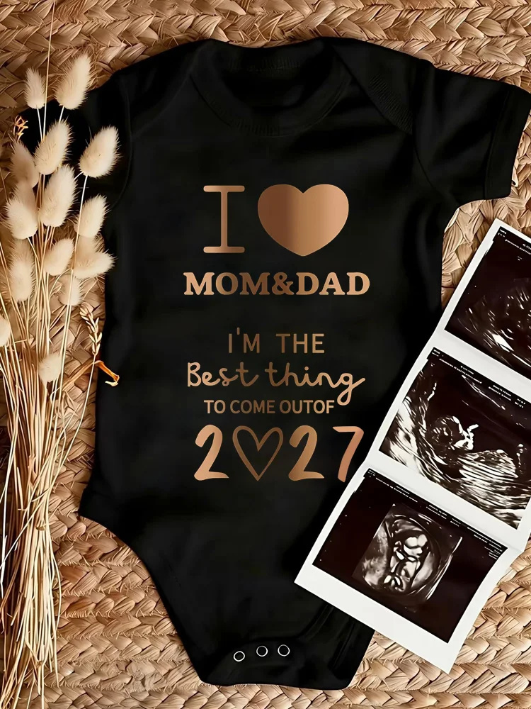 J'aime maman et papa, je suis la meilleure chose qui soit arrivée en 2027 - Combinaison bébé imprimée avec inscription, douce et confortable, cadeau de grossesse