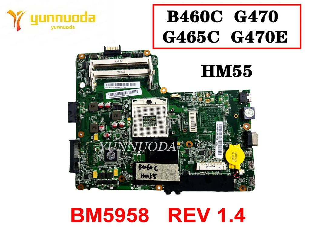

BM5958 For Lenovo B460C G470 G465C G470E Laptop motherboard HM55 REV 1.4 tested good