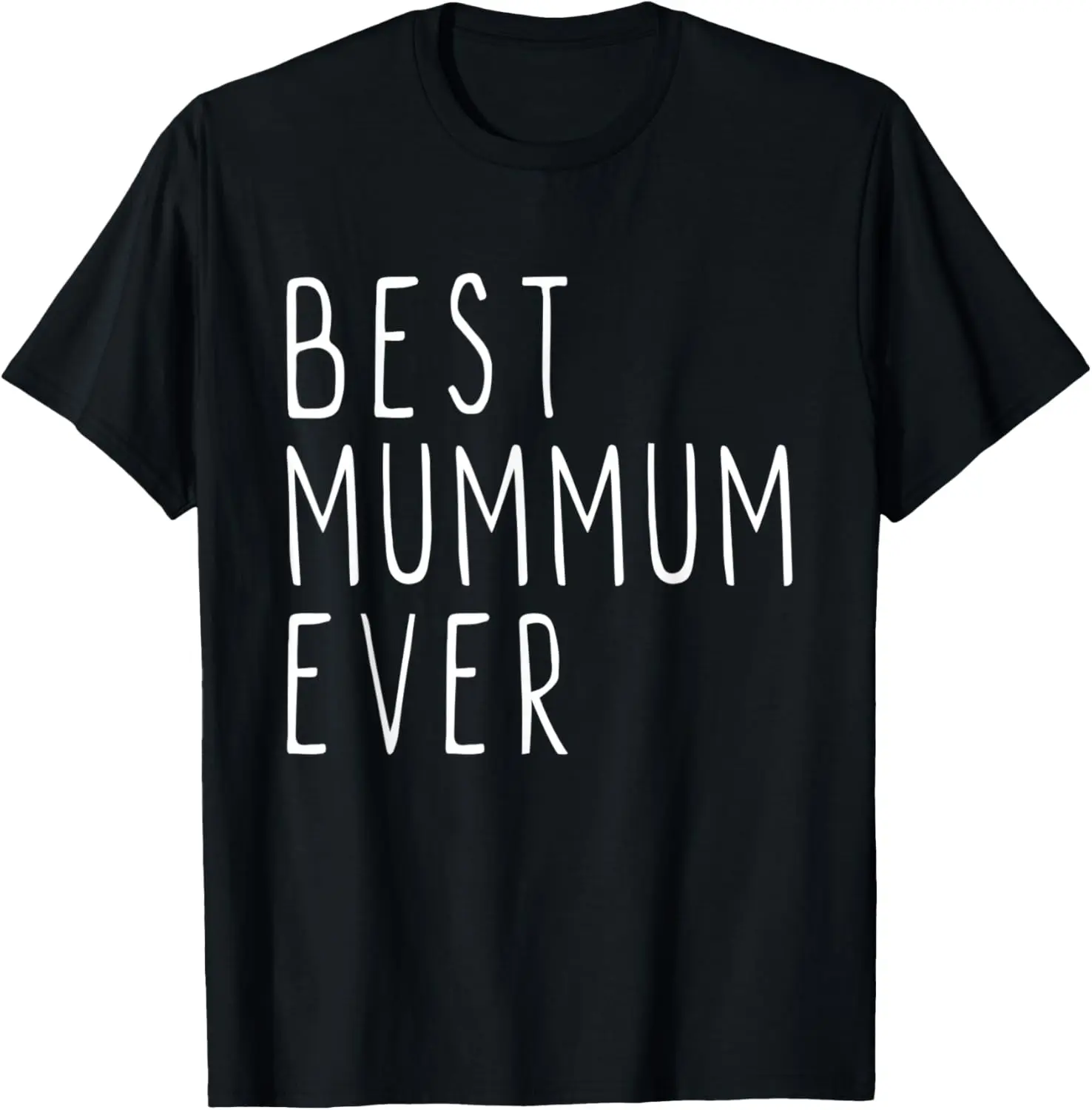 Best Mum-Mum Ever Funny Cool MumMum T-Shirt