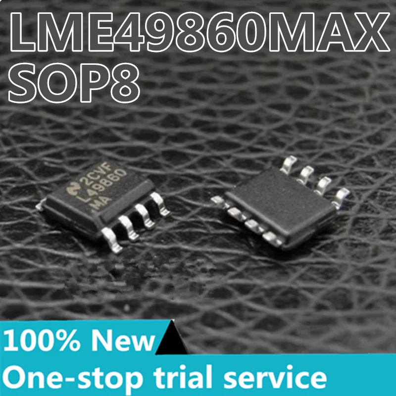 

2-100pcs %New LME49860MAX Fever Audio dual OP amp screen printing L49860MA Patch SOP-8