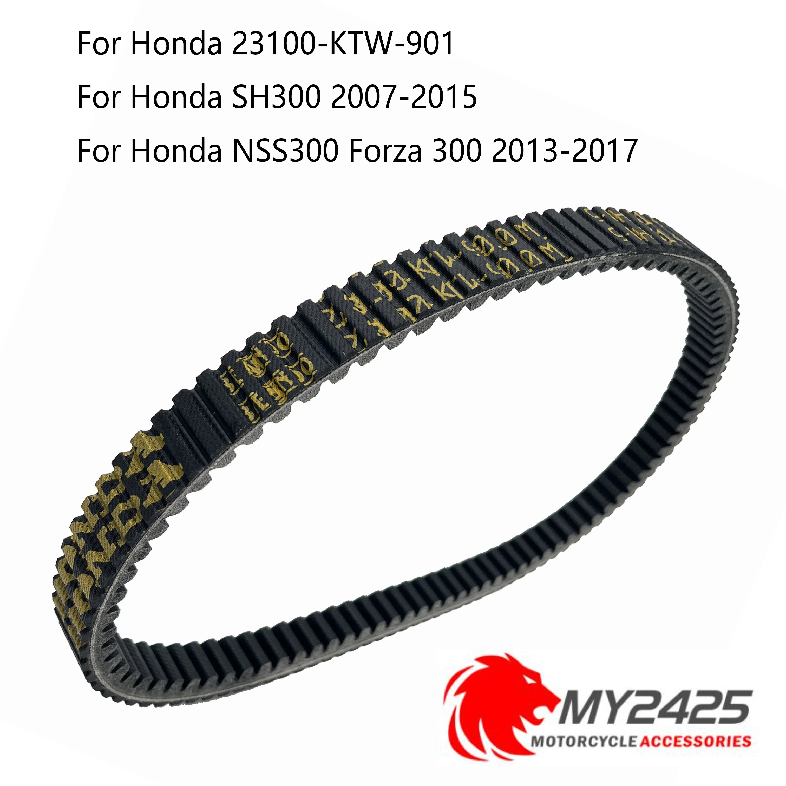 NEW MY2425 Kevlar DRIVE BELT For Honda SH300 sh300I 2007-2020 OEM 23100-KTW-901 motorcycle Scooter V-Belt drive belt