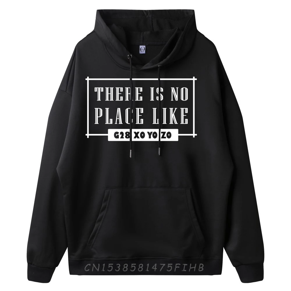 No Place Like G28 Computer Programmer Cnc Machinist White Graphic Tee Male Anime Pullover Hoodies Street