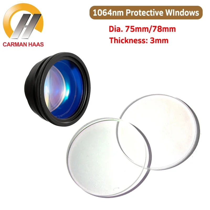 

Carmanhaas 1064nm Laser Protective Lens Dia 75*3mm 78*3mm Protective Windows 75mm 78mm for Fiber F-theta Scan Lens