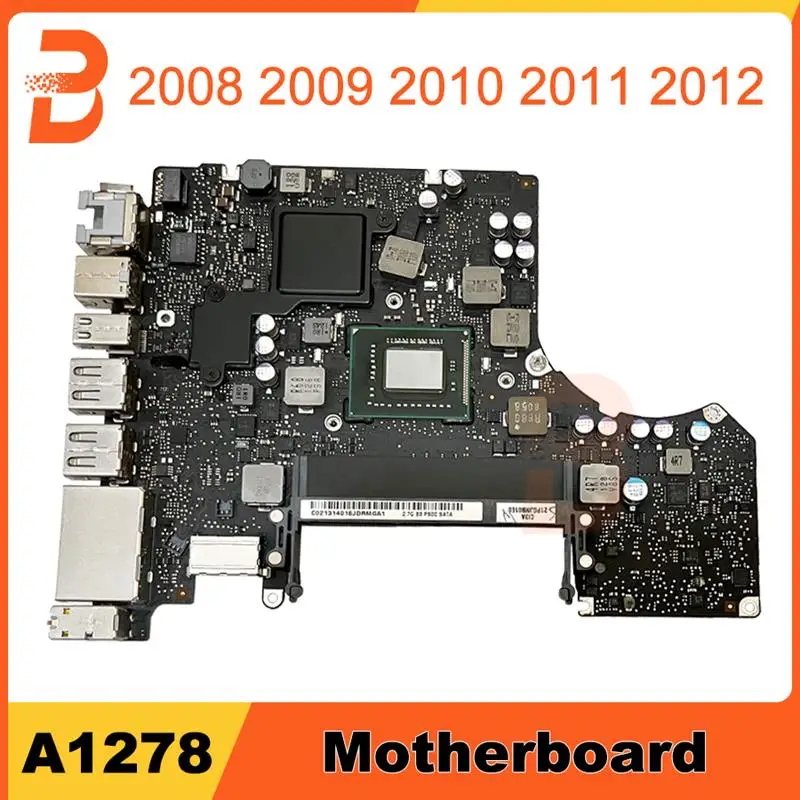 

Top Original Logic Board For MacBook Pro 13" A1278 Motherboard i5 2.5GHz i7 2.9GHz 820-3115-B 2008 2009 2010 2011 2012 Year